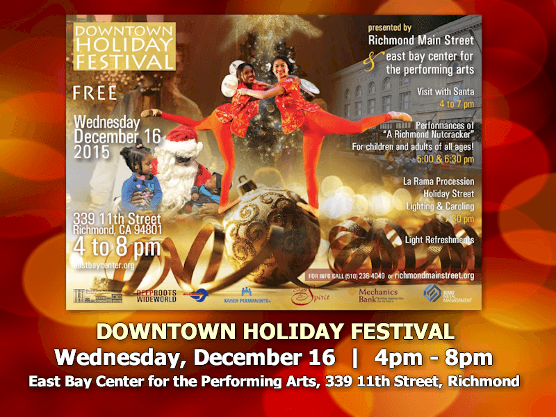 Richmond Main Street Initiative and East Bay Center for the Performing Arts Christmas event